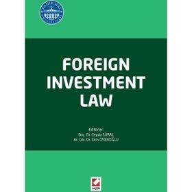 Foreign Investment Law - Ekin Ömeroğlu Ceyda Süral