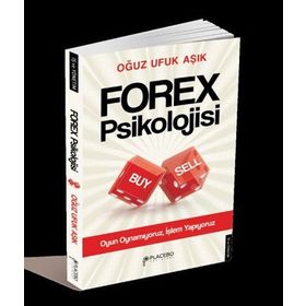 Forex Psikolojisi - Oğuz Ufuk Aşık