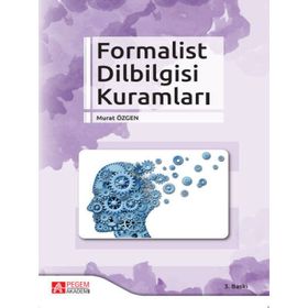 Formalist Dilbilgisi Kuramları - Pegem Akademi Yayıncılık