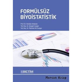 Formülsüz Biyoistatistik - Handan Ankaralı