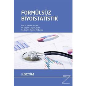 Formülsüz Biyoistatistik - Handan Ankaralı