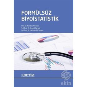 Formülsüz Biyoistatistik - Handan Ankaralı