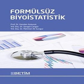 Formülsüz Biyoistatistik - Handan Ankaralı