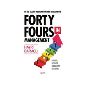 Fort Fours in Management - Hayri Baraçlı