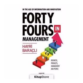 Fort Fours in Management - Hayri Baraçlı