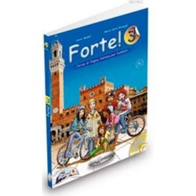 FORTE 3 (KITAP+CDROM+CD) İTALYANCA ORTA-ALT SEVIYE 7-11 YAŞ A2 - LUCIA MADDII;MARIA CARLA BORGOGNI