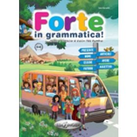 Forte in Grammatica! A1-A2 - Sara Servetti