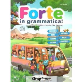 Forte in Grammatica! A1-A2 - Sara Servetti