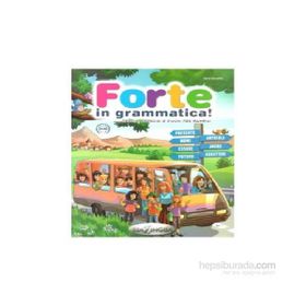 Forte in Grammatica! A1-A2 - Sara Servetti