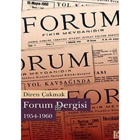 FORUM DERGISI 1954-1960 - DIREN ÇAKMAK