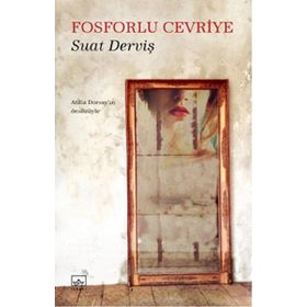 Fosforlu Cevriye - Suat Derviş
