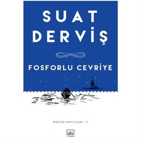 Fosforlu Cevriye - Suat Derviş