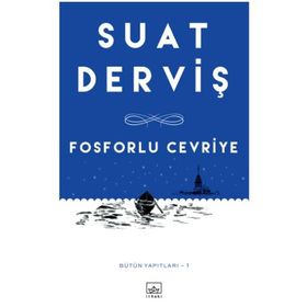 Fosforlu Cevriye - Suat Derviş