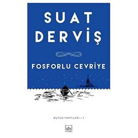 Fosforlu Cevriye - Suat Derviş