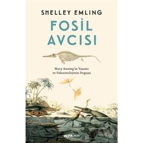 Fosil Avcısı - Shelley Emling