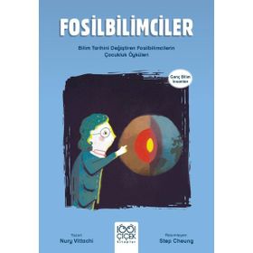 Fosilbilimciler Genç Bilim İnsanları 1001 Çiçek Kitaplar