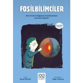 Fosilbilimciler Genç Bilim İnsanları 1001 Çiçek Kitaplar
