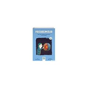 Fosilbilimciler Genç Bilim İnsanları 1001 Çiçek Kitaplar