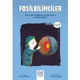 Fosilbilimciler Genç Bilim İnsanları 1001 Çiçek Kitaplar