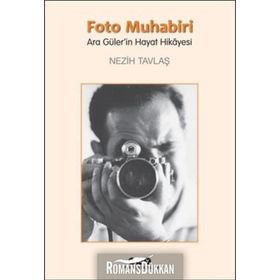 FOTO MUHABIRI - NEZIH TAVLAŞ