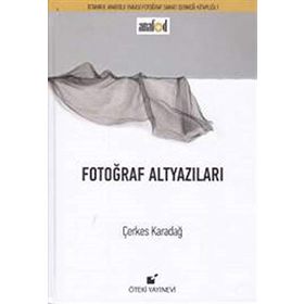 Fotoğraf Altyazıları - Çerkes Karadağ