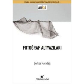 Fotoğraf Altyazıları - Çerkes Karadağ