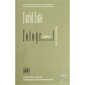 FOTOĞRAF ANAHTAR KAVRAMLAR - DAVID BATE