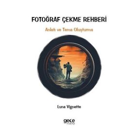 Fotoğraf Çekme Rehberi Gece Kitaplığı