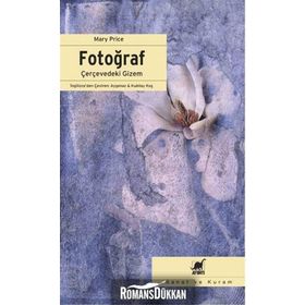 FOTOĞRAF ÇERÇEVEDEKİ GIZEM - MARY PRICE