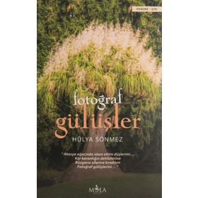 Fotoğraf Gülüşler - Hülya Sönmez