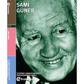 FOTOĞRAF SANATÇILARI DIZISI 4 SAMI GÜNER - KOLEKTIF