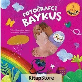 Fotoğrafçı Baykuş - Renkler - Nalan Aktaş Sönmez
