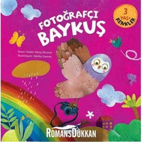 Fotoğrafçı Baykuş - Renkler - Nalan Aktaş Sönmez