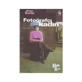 FOTOĞRAFÇI KADIN - ROBERT SOLÉ