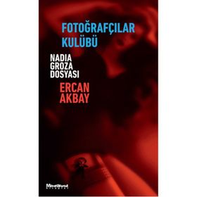 Fotoğrafçılar Kulübü - Ercan Akbay