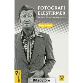 FOTOĞRAFI ELEŞTİRMEK - TERRY BARRETT