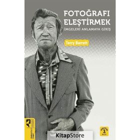 FOTOĞRAFI ELEŞTİRMEK - TERRY BARRETT
