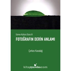 Fotoğrafın Derin Anlamı - Çerkes Karadağ