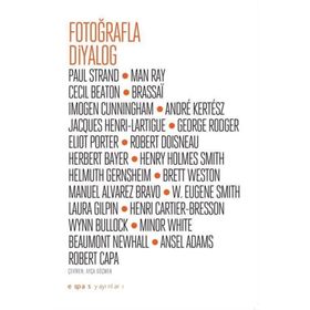 Fotoğrafla Diyalog - Espas Sanat Kuram Yayınları