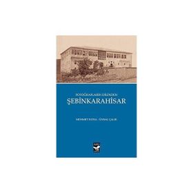 Fotoğrafların Dilinden Şebinkarahisar - Mehmet Fatsa