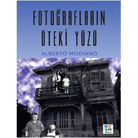 Fotoğrafların Öteki Yüzü - Alberto Modiano
