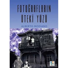 Fotoğrafların Öteki Yüzü - Alberto Modiano