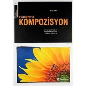 Fotoğrafta Kompozisyon - David Prakel