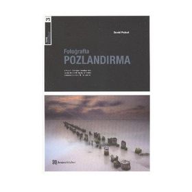 FOTOĞRAFTA POZLANDIRMA TEMEL FOTOĞRAF NO:3 - DAVID PRAKEL