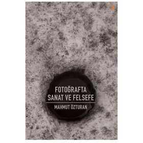 Fotoğrafta Sanat ve Felsefe Cinius Yayınları