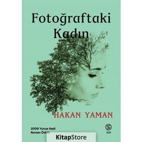 Fotoğraftaki Kadın - Hakan Yaman