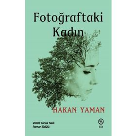 Fotoğraftaki Kadın - Hakan Yaman