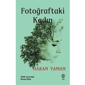 Fotoğraftaki Kadın - Hakan Yaman