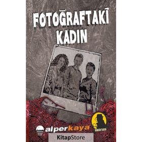 Fotoğraftaki Kadın - Komiser Tahsin - Alper Kaya