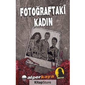 Fotoğraftaki Kadın - Komiser Tahsin - Alper Kaya